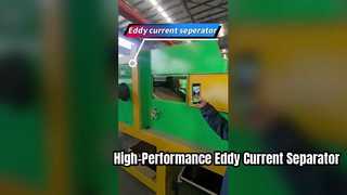Eddy Current Separator for Non-Ferrous Metal Recycling